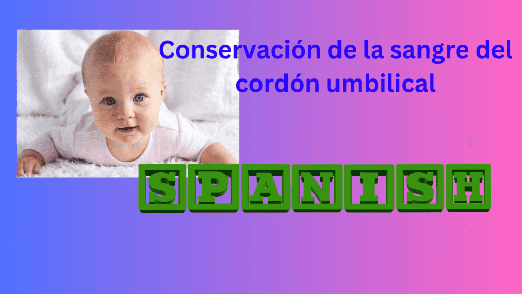 Conservación de la sangre del cordón umbilical