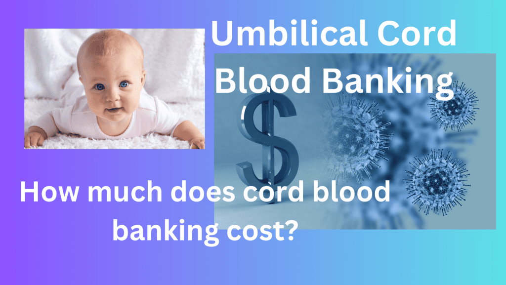 cord blood banking cost
